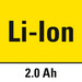 Litium-ion-teknologi med 2 Ah-kapacitet